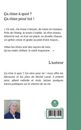 Ça rime à quoi ? Ça rime pour toi ! Ça rime à quoi ? Ça rime pour toi !