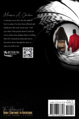 The Betrayal & HOW I CONTINUE TO OVERCOME - IT'S NOT PERSONAL IT'S FACTS (Revised)