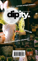 Dipity Literary Magazine Issue #4 (ANTIQUE ROADSHIP) Dipity Literary Magazine Issue #4 (ANTIQUE ROADSHIP)