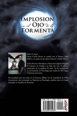 Implosión en el Ojo de la Tormenta