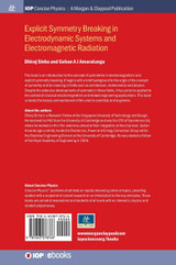 Explicit Symmetry Breaking in Electrodynamic Systems and Electromagnetic Radiation