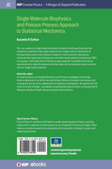 Single Molecule Biophysics and Poisson Process Approach to Statistical Mechanics