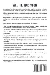 What The Heck Is DBT? The Secret To Understanding Your Emotions And Coping With Your Anxiety Through Dialectical Behavior Therapy Skills