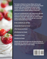 The Ice Cream Maker Cookbook The Ice Cream Maker Cookbook
