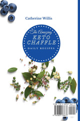 The Amazing Keto Chaffle Daily Recipes The Amazing Keto Chaffle Daily Recipes