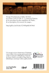 Voyage d'un françois en Italie, fait dans les années 1765 et 1766. T. 2 (Éd.1769) Voyage d'un françois en Italie, fait dans les années 1765 et 1766. T. 2 (Éd.1769)