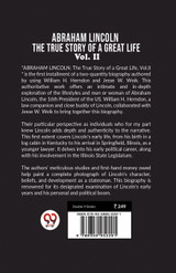 Abraham Lincoln The True Story Of A Great Life Vol. II Abraham Lincoln The True Story Of A Great Life Vol. II