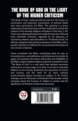 The Book Of God In The Light Of The Higher Criticism