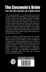 The Coxswain's Bride also, Jack Frost and Sons; and, A Double Rescue