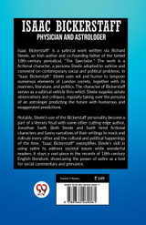 ISAAC BICKERSTAFF PHYSICIAN AND ASTROLOGER ISAAC BICKERSTAFF PHYSICIAN AND ASTROLOGER
