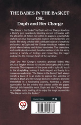 THE BABES IN THE BASKET OR, Daph and Her Charge