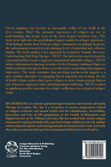 Trauma, Collective Trauma and Refugee Trajectories in the Digital Era Trauma, Collective Trauma and Refugee Trajectories in the Digital Era