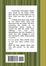 My Dad's Diary - Part Two - To The Bitter End