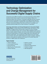 Technology Optimization and Change Management for Successful Digital Supply Chains