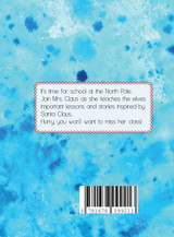 Mrs. Claus Explains the Magic Power of a Smile