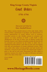 King George County, Virginia Court Orders, 1751-1754 King George County, Virginia Court Orders, 1751-1754
