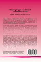 Matching Supply and Demand for Hospital Services Matching Supply and Demand for Hospital Services