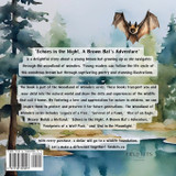 Echoes in the Night, A Brown Bat's Adventure