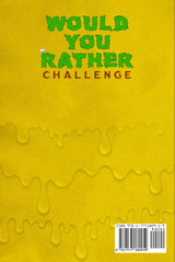 Would You Rather Challenge Book   Gross Edition