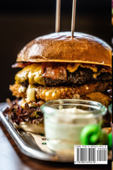DIE BIBEL FÜR HAUSGEMACHTE BURGER DIE BIBEL FÜR HAUSGEMACHTE BURGER