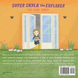Super Shyla the Explorer Super Shyla the Explorer