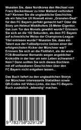 Elf unfassbare Geschichten über den FC Bayern Elf unfassbare Geschichten über den FC Bayern
