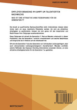 Employer Branding im Kampf um talentierten Nachwuchs. Was ist eine attraktive Arbeitgebermarke für die Generation Y?