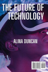 The Future of Technology