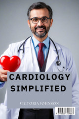 Cardiology Simplified