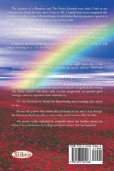 The Journey of a Rainbow... The Journey of a Rainbow...