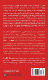 Abraham Kuyper, Conservatism, and Church and State Abraham Kuyper, Conservatism, and Church and State