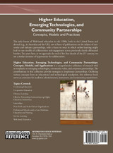 Higher Education, Emerging Technologies, and Community Partnerships Higher Education, Emerging Technologies, and Community Partnerships
