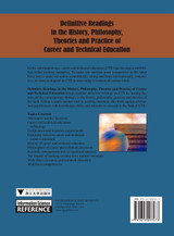 Definitive Readings in the History, Philosophy, Theories and Practice of Career and Technical Education