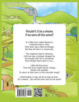 Wouldn't it Be a Shame if We were all the Same?