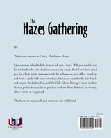 The Hazes Gathering