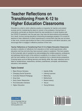 Teacher Reflections on Transitioning From K-12 to Higher Education Classrooms