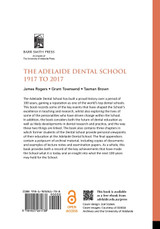 The Adelaide Dental School 1917 to 2017