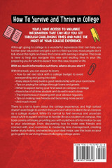 How to Survive & Thrive in College How to Survive & Thrive in College