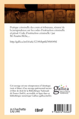Pratique criminelle des cours et tribunaux, résumé de la jurisprudence (Éd.1877) Pratique criminelle des cours et tribunaux, résumé de la jurisprudence (Éd.1877)