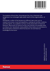 The Anatomy of Secret Sins, Presumptuous Sins, Sins in Dominion and Uprightness The Anatomy of Secret Sins, Presumptuous Sins, Sins in Dominion and Uprightness