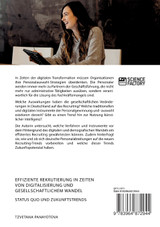Effiziente Rekrutierung in Zeiten von Digitalisierung und gesellschaftlichem Wandel. Status Quo und Zukunftstrends Effiziente Rekrutierung in Zeiten von Digitalisierung und gesellschaftlichem Wandel. Status Quo und Zukunftstrends