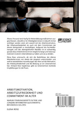Arbeitsmotivation, Arbeitszufriedenheit und Commitment im Alter. Warum Führungskräfte ältere und jüngere Mitarbeiter gleichwertig behandeln sollten