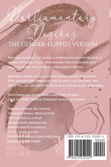 Parliamentary Desires (The Gender-Flipped Version) Parliamentary Desires (The Gender-Flipped Version)