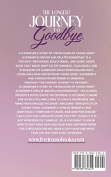 The Longest Journey To Goodbye The Longest Journey To Goodbye