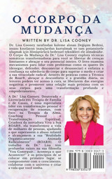 O Corpo da Mudança O Corpo da Mudança