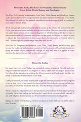 THE KEYS TOPROSPERITY MANIFESTATION Love - Faith - Truth - Beauty - Goodness THE KEYS TOPROSPERITY MANIFESTATION Love - Faith - Truth - Beauty - Goodness