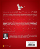 Making Sense of Christ and the Spirit Making Sense of Christ and the Spirit