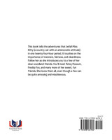 Awesome Adventures of Miss Kitty and Her Woodland Friends