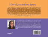 I Don't Want to Go to School I Don't Want to Go to School