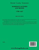 Greene County, Tennessee Marriage Licenses and Bonds, 1780-1837